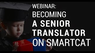 Becoming a Senior Translator on smartCAT screenshot 2