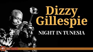 Dizzy Gillespie - Night in Tunesia