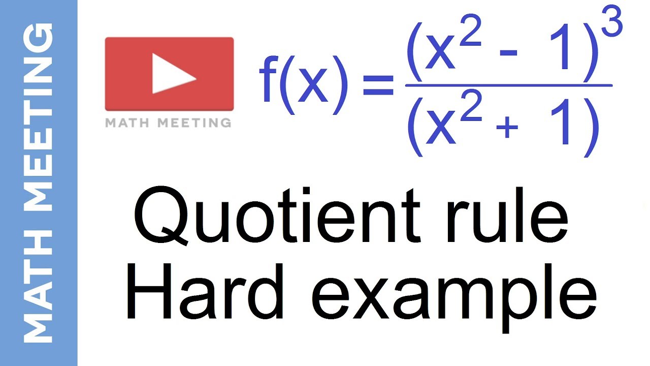 Quotient Rule Harder Derivatives Example Youtube