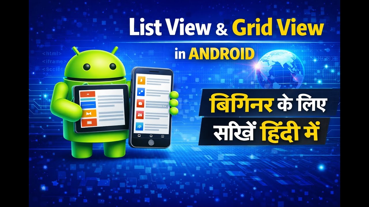List View & Grid View in Android in Hindi | Beginner Tutorial