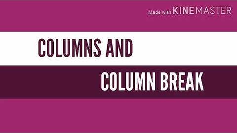 COLUMN & COLUMN BREAK In Libreoffice Writer
