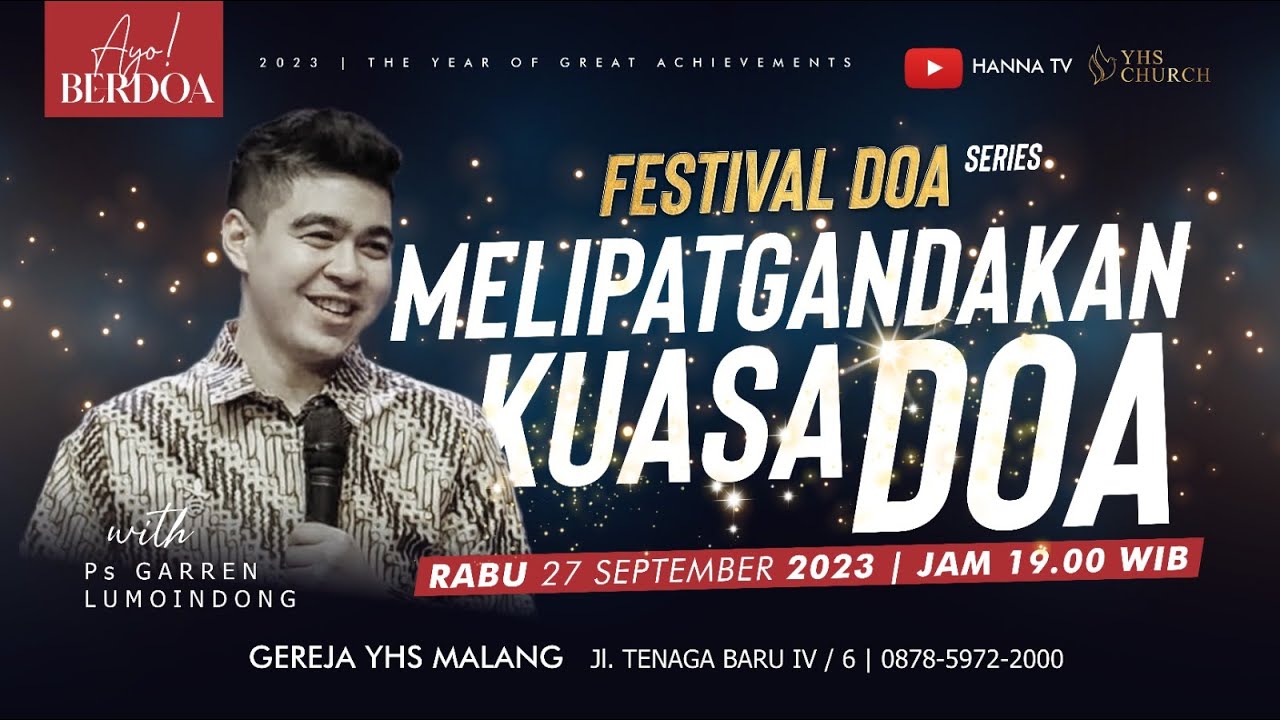 FESTIVAL DOA SERIES | PS GARREN LUMOINDONG : MELIPATGANDAKAN KUASA DOA