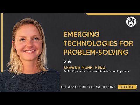 Emerging Technologies for Geotechnical Problem-Solving Episode cover