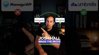 Josh Hall Moved from ManageWP to WP Umbrella