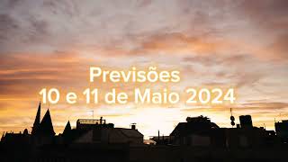 Previsões Astrológicas. 10 E 11 De Maio 2024.