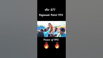 rajneesh Patel IPS officer air 571 welcome 🤗🤗🤗🤗