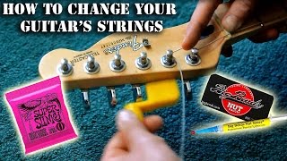 How to change your electric guitar's strings + Big bends nut sauce