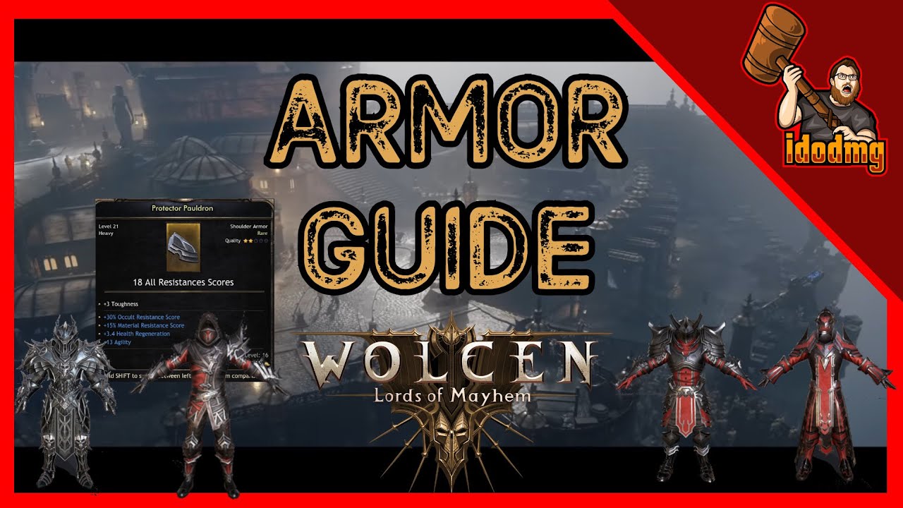 Wolcen Release Tips ARMOR GUIDE