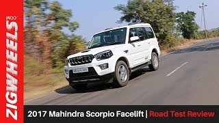 2017 Mahindra Scorpio Facelift | Road Test Review | ZigWheels.com