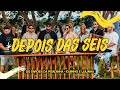 Os Barões da Pisadinha e Iguinho e Lulinha - Depois das Seis (É ASSIM QUE O POVO GOSTA)