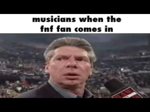 if fnf was good - if fnf was good