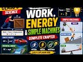 Work, Energy and Simple Machines One Shot Revision 🎉🎓 (Hindi Version) | Class 9th Science | Ch - 7 |