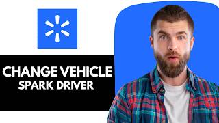 How To Change Vehicle On Spark Driver App