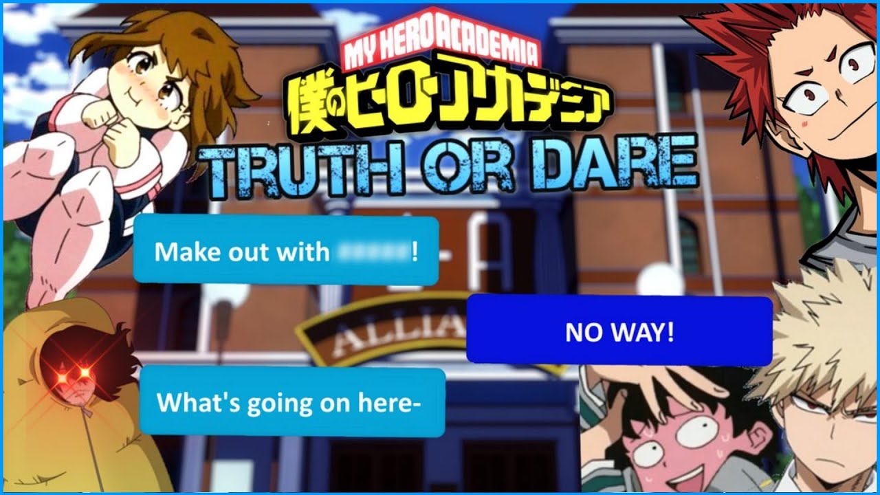 My Hero Academia texts | Truth or Dare [Part 2] [Gone crazy!] | BNHA Texts - MHA Texts