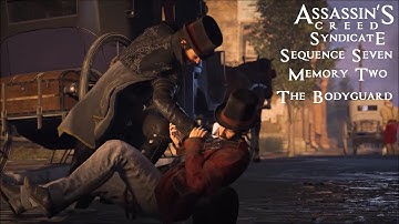 Assassins Creed Syndicate Sequence 7 Memory 2 The Bodyguard 100% Sync