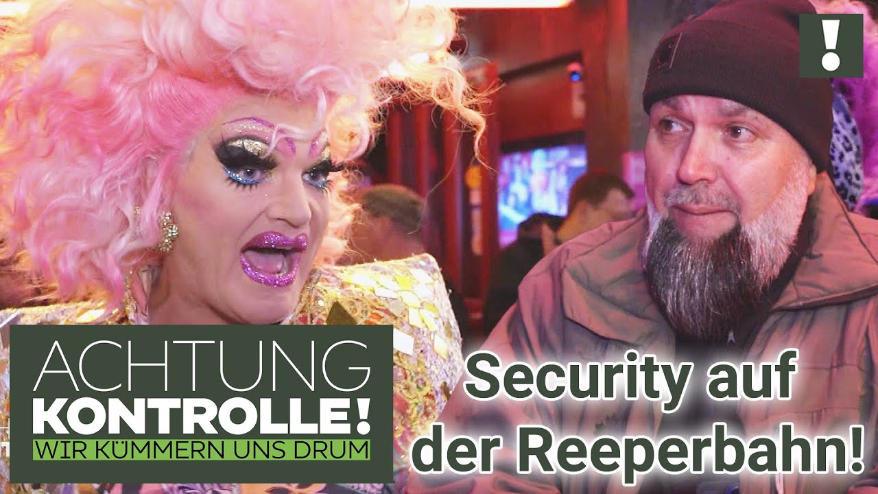 Bodyguard für Olivia Jones auf der Reeperbahn! KLARE Regeln auf dem Kiez!  | Achtung Kontrolle