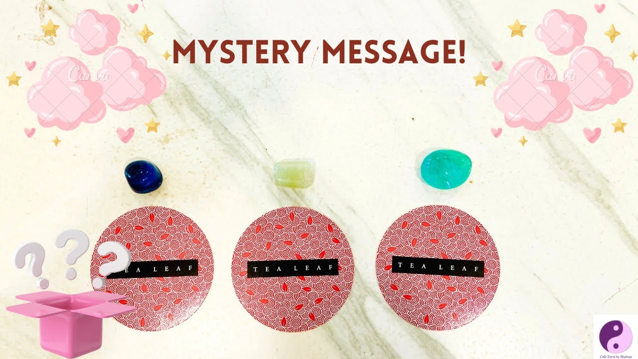 **PICK A CARD**”MYSTERY MESSAGE!”😎🧞‍♂️⭐️💫