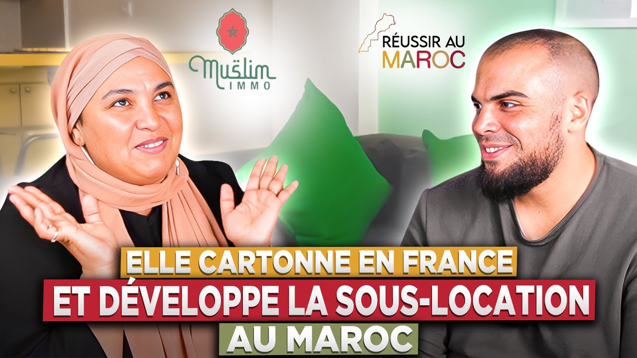 Elle CARTONNE en FRANCE et développe LA SOUS-LOCATION au MAROC