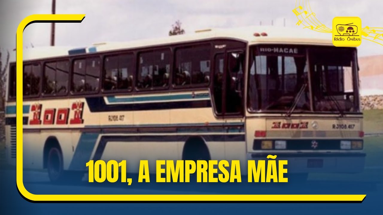 A história da Auto Viação 1001 Ltda.