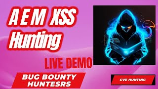 Testing XSS on Adobe Experience Manager For Bug bounty Hunters