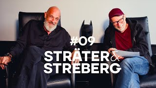 Sträter & Streberg - Der Podcast: Folge 09
