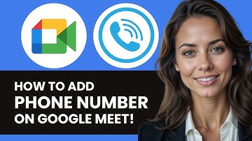 HOW TO ADD PHONE NUMBER TO GOOGLE MEET NEW ULTIMATE GUIDE 2024!