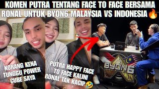 KOMEN PUTRA TENTANG FACE TO FACE BERSAMA RONAL, KALINI PUTRA HAPPY SEBAB RONAL MENJUAL