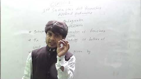 Lecture (02) APPLIED MATHEMATICS FOR POLYTECHNIC 3rd SEMESTER ALL BRANCHES