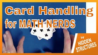Push Through False Riffle Shuffle (Card Handling for Math Nerds)