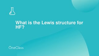 What is the Lewis structure for HF?