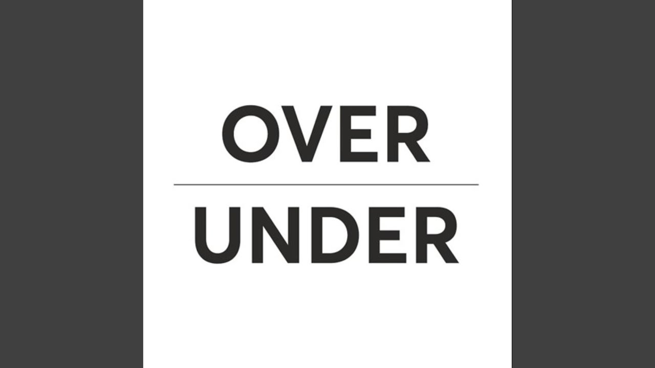 Watch Over Under on YouTube Watch Over Under on YouTube