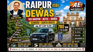 Raipur To Dewas By Road, CG To MP