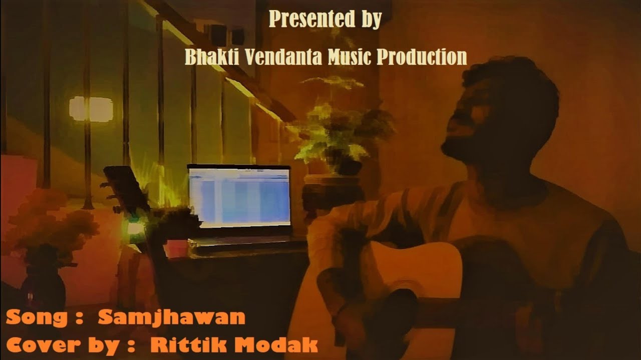 Samjhawan Unplugged Cover YouTube samjhawan-unplugged-cover-youtube