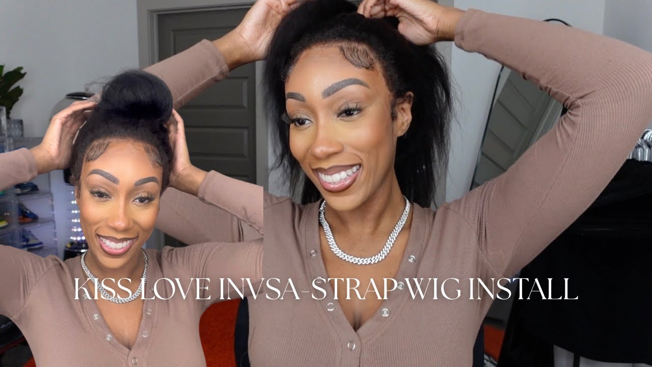 KISS LOVE HAIR 360 INVSA-STRAP KINKY STRAIGHT WIG UNBOXING + INSTALL