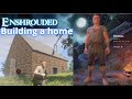 Enshrouded - Building a home