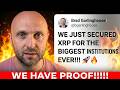 WE HAVE THE PROOF!!!!!!!! RIPPLE JUST SECURED XRP FOR THE BIGGEST INSTITUTIONS EVER!!!!
