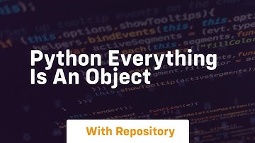 python everything is an object