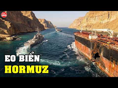 EO BIỂN HORMUZ: Huyết Mạch Năng Lượng Hay Quả Bom Hẹn Giờ Toàn Cầu? | Top 10 Huyền Bí