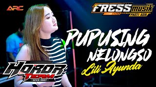 PUPUSING NELONGSO - LILI AYUNDA | FRESS MUSIK PASTI ASIK