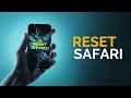 How to Reset Safari on iPhone (Clear History, Cache & Settings)