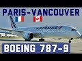 FIRST TIME ARRIVAL IN VANCOUVER | AIR FRANCE | BOEING 787-9