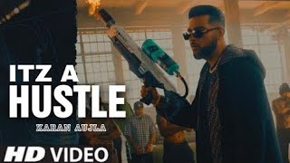 It's a Hustle - Karan Aujla (Official Video) | Karan Aujla New Song | New Punjabi Song 2021 Thumb