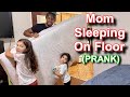 YOU'RE SLEEPING ON THE FLOOR TONIGHT - PRANK ON MOM!