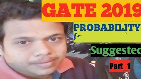 probability for gate 2019||Engineering mathematics#