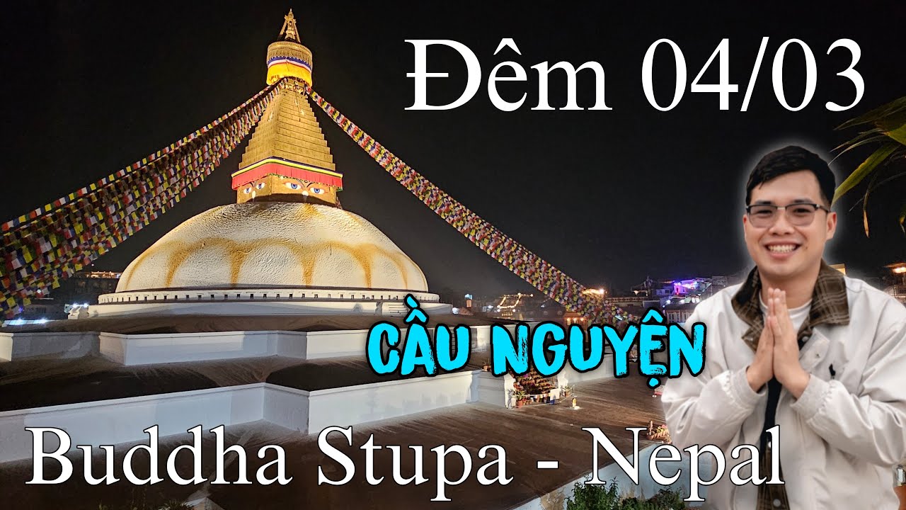 Hà Văn Vàng đang phát trực tiếp! cầu nguyện đêm 04/3 tại Nepal