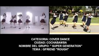 Super Generation --Cover dance GFRIEND (ROUGH)