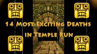 14 Most Exciting Deaths in Temple Run | Craziest Deaths in Temple Run