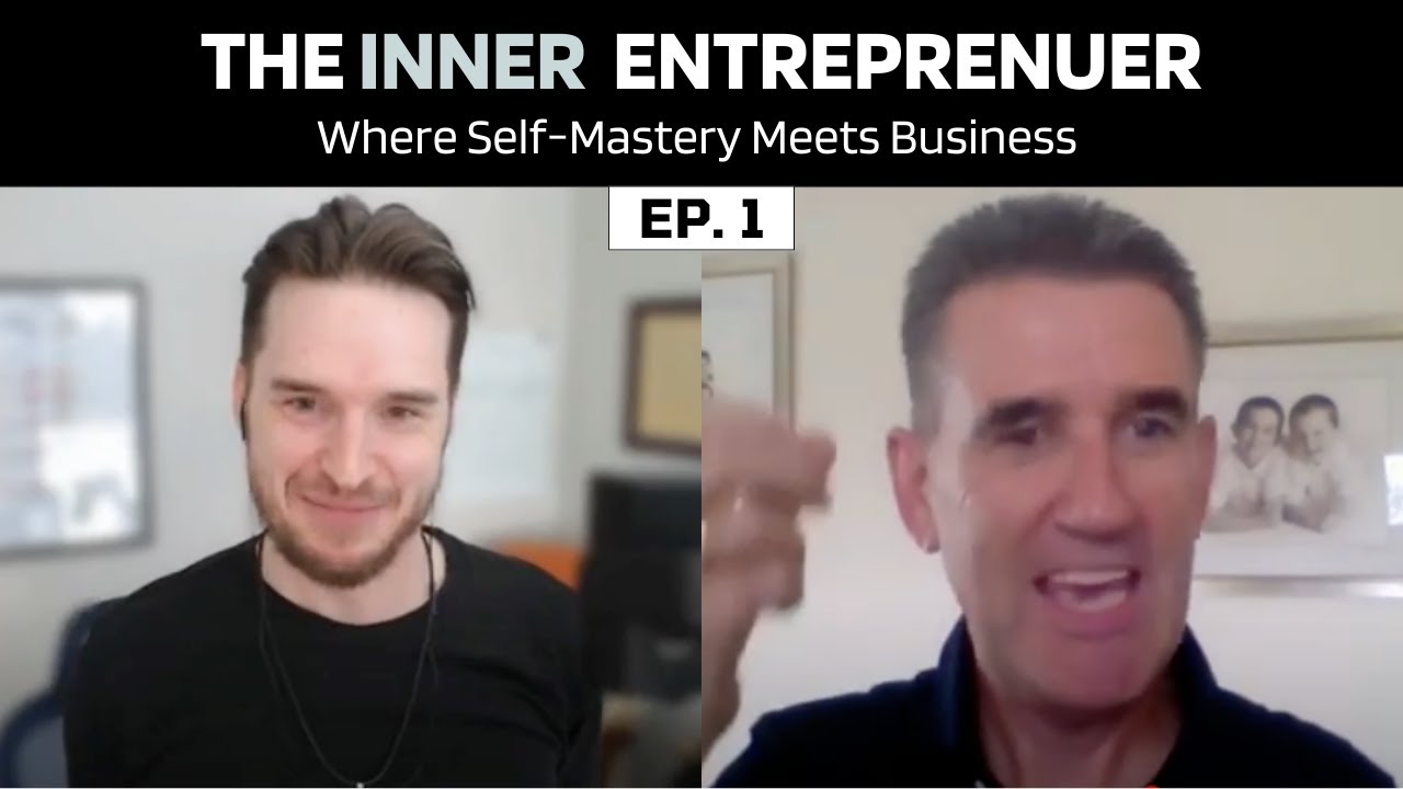 The Inner Entrepreneur: Where Self-Mastery Meets Business | Ep. 1