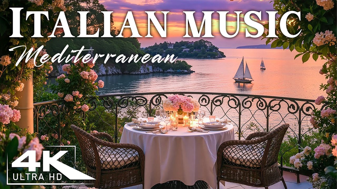 🎶 Italian Vibes & Mediterranean Music 🎶 2+ Hours Scenic Amalfi Coast & Lake Como Relaxation 4K