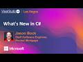 Visual Studio Live! Las Vegas 2026 - What's New in C#